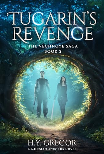 Tugarin's Revenge: A Milesian Accords Novel