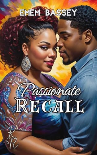 PASSIONATE RECALL