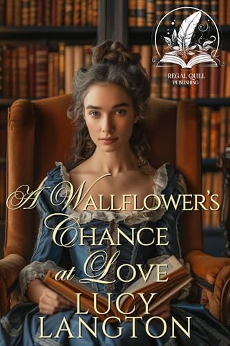 A Wallflower’s Chance at Love book cover