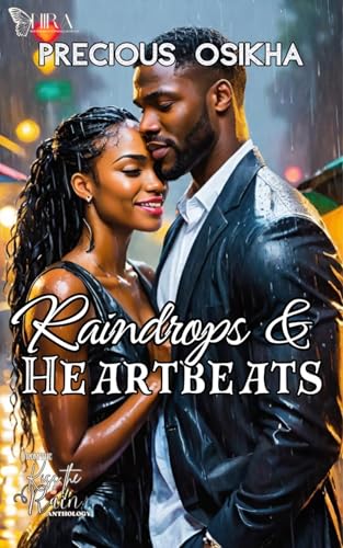 Raindrops and Heartbeats