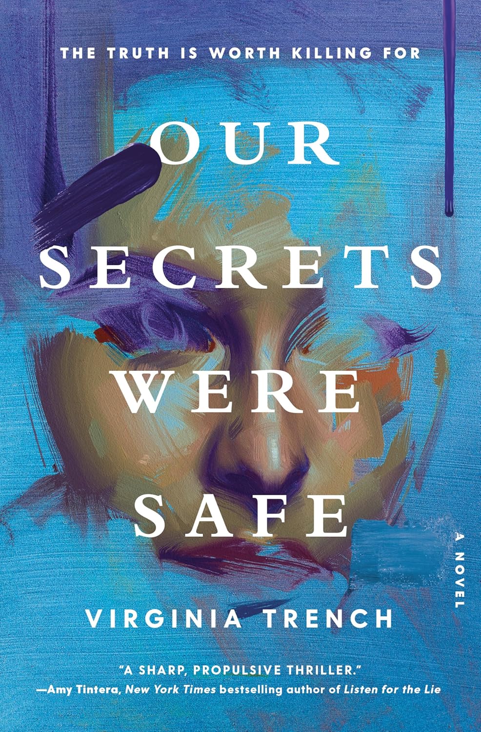 Our Secrets Were Safe by Virginia Trench Goodreads