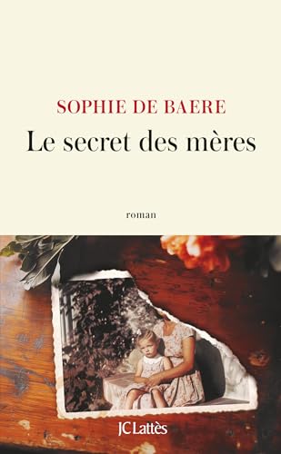 Le secret des mères (Littérature française)