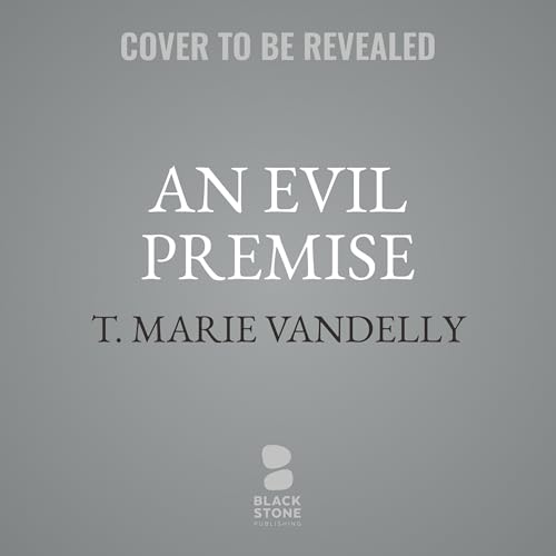 An Evil Premise