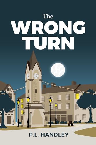The Wrong Turn: A Murder Ledger Mystery (Book 7)
