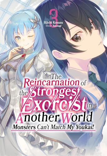 The Reincarnation of the Strongest Exorcist in Another World: Volume 3