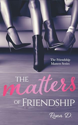 The Matters of Friendship