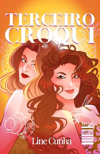 Terceiro Croqui (Frutaverso Livro 2)