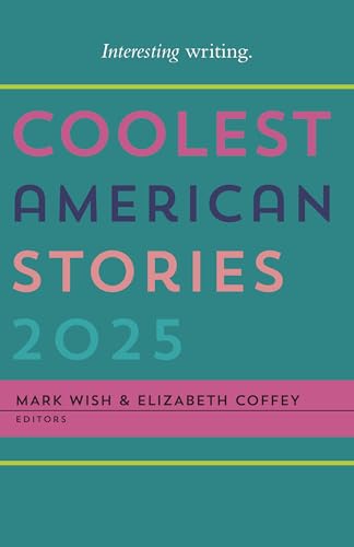Coolest American Stories 2025
