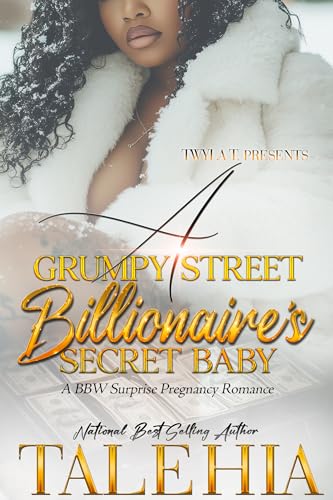 A Grumpy Street Billionaire's Secret Baby