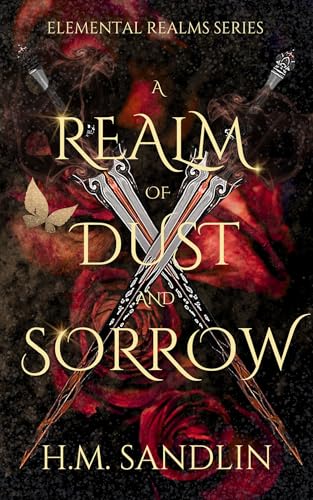 A Realm Of Dust And Sorrow