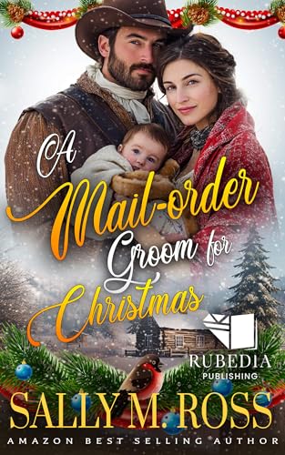 A Mail-order Groom for Christmas: A Western Historical Romance Book