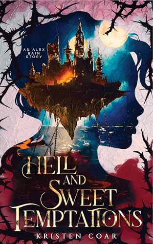 Hell and Sweet Temptations