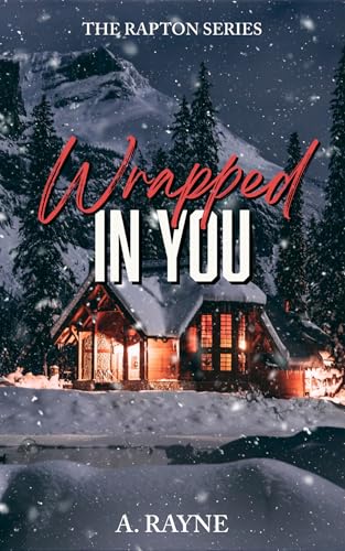 Wrapped in You