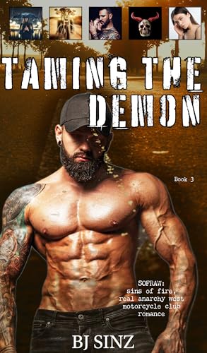 Taming the Demon (Sins of Fire Real Anarchy West