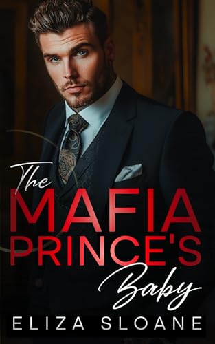 The Mafia Prince's Baby by Eliza Sloane | Goodreads