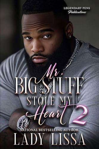 Mr. Big Stuff Stole My Heart 2