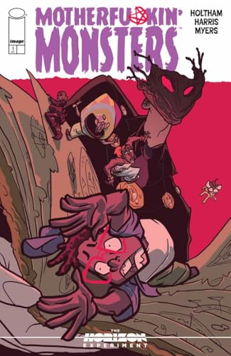 Motherfu*Kin Monsters #1