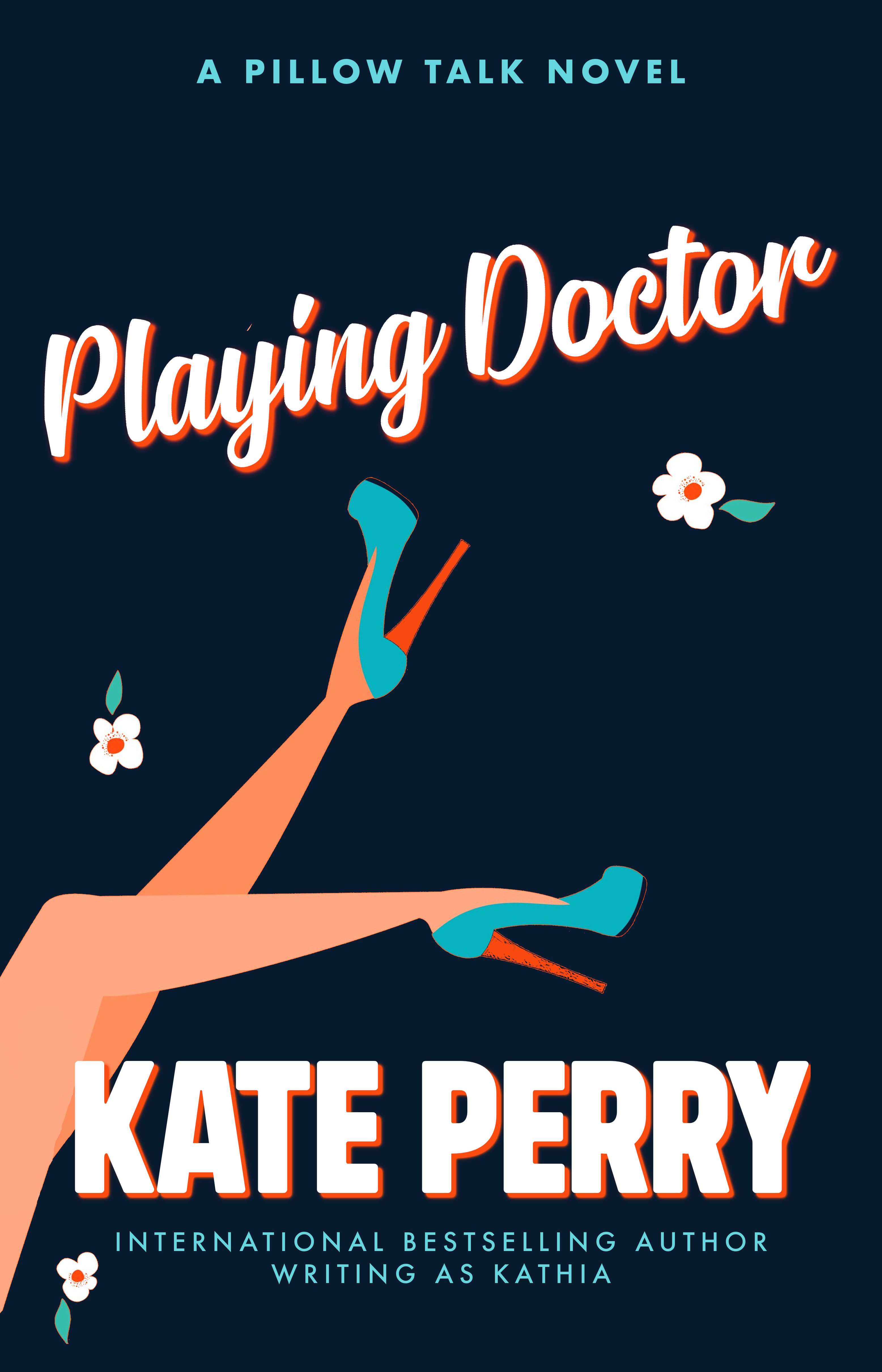 Playing Doctor