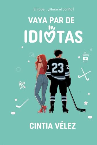 Vaya par de idiotas