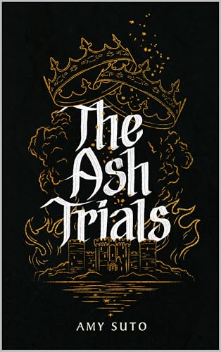 The Ash Trials