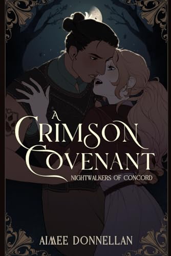 A Crimson Covenant (Nightwalkers of Concord)