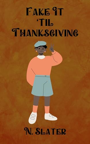 Faking It 'Til Thanksgiving book cover