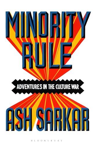 Minority Rule: Adventures in the Culture War