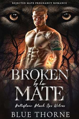 Broken by Her Mate