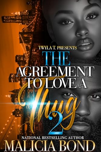 The Agreement To Love A Thug 2: Finale