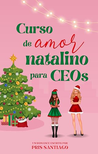 Curso de Amor Natalino para CEOs