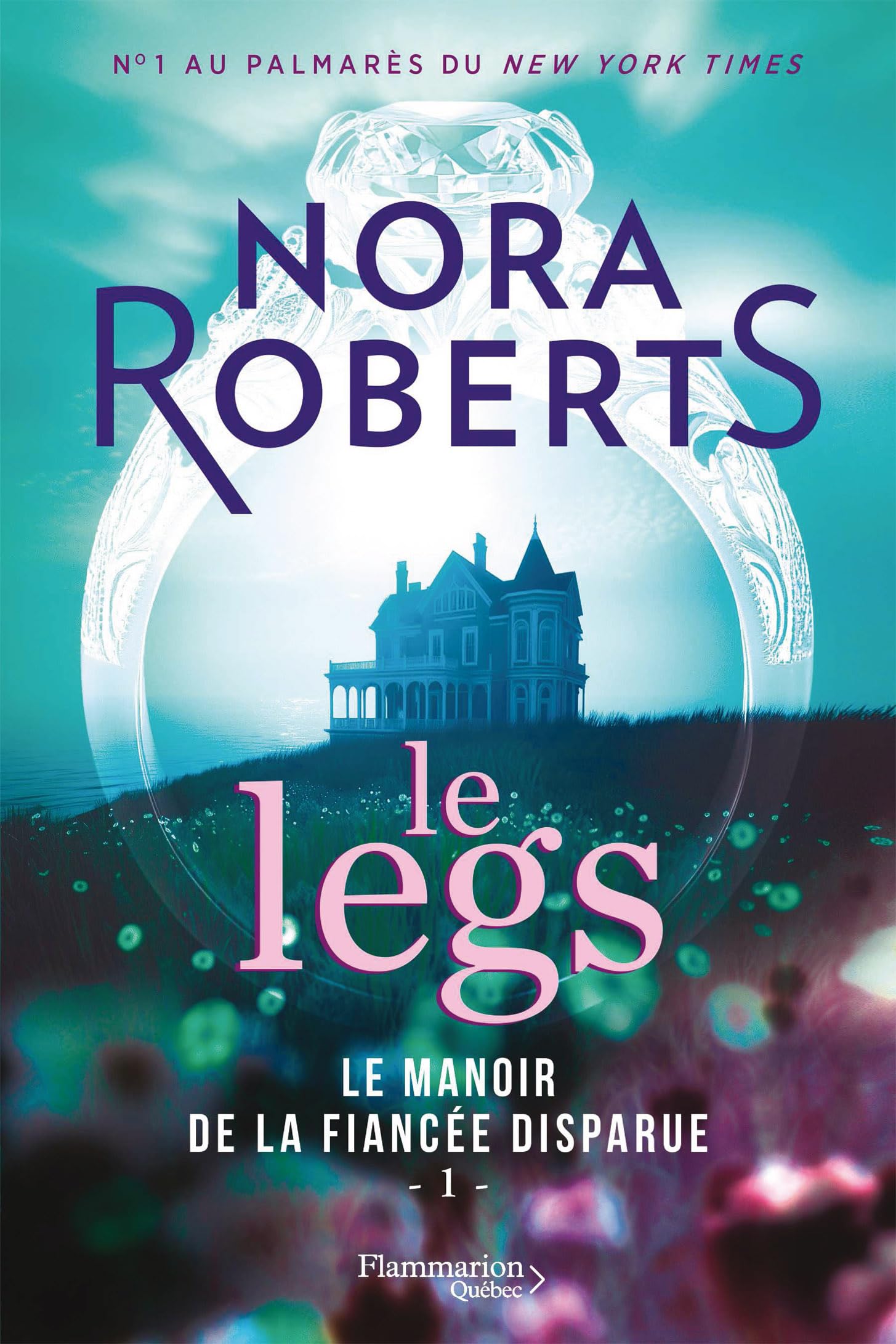 Le legs: Le manoir de la fiancée disparue