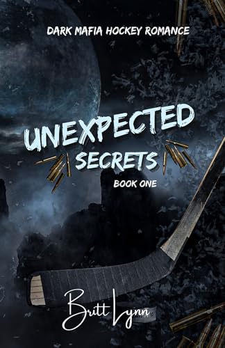 Unexpected Secrets: Book One