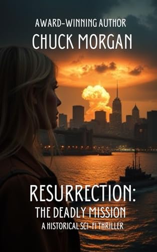 Resurrection: The Deadly Mission