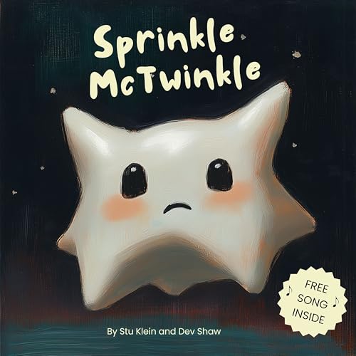 Sprinkle McTwinkle: A Social, Emotional Book About Self Confidence and ...