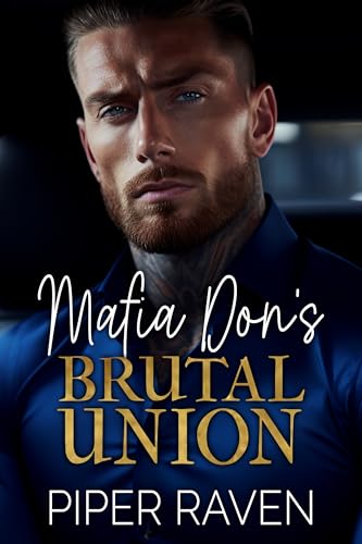 Mafia Don's Brutal Union