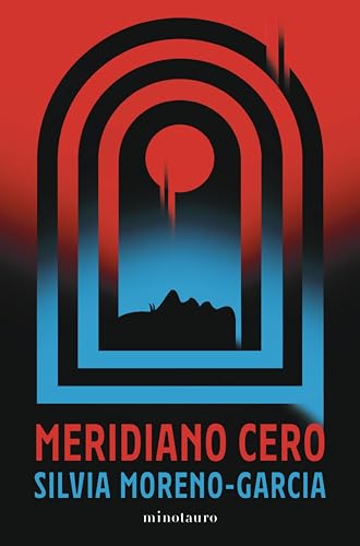 Meridiano Cero (Spanish Edition)