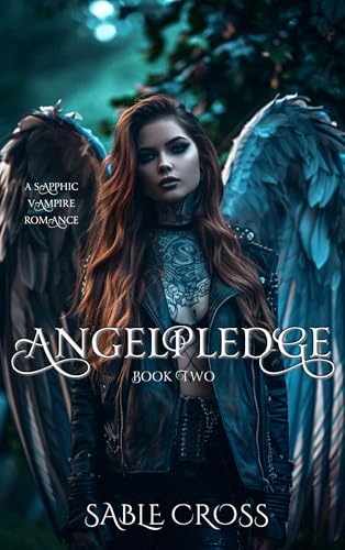 Angelpledge: Book Two