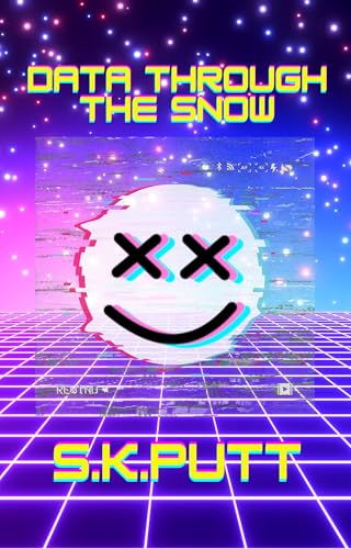 Data Through The Snow: Neon-Tales of Echo City: A Short Story