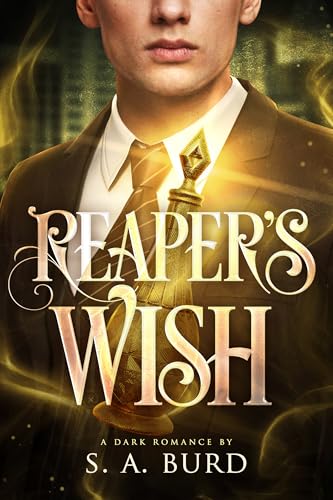 Reaper's WIsh