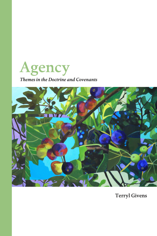 Agency: Themes in the Doctrine and Covenants