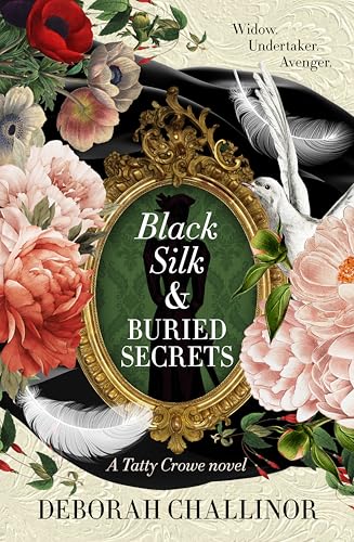Black Silk and Buried Secrets