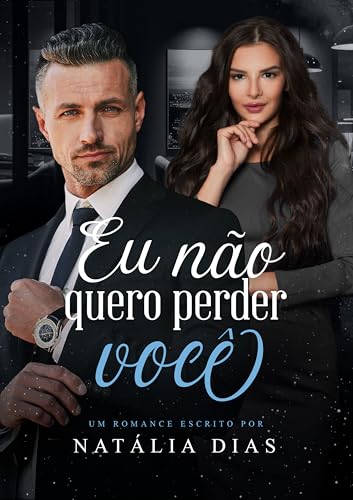 Eu não quero perder você