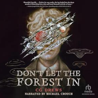 Don't Let the Forest In