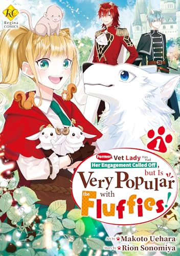 Former Vet Lady Has Had Her Engagement Called Off,but Is Very Popular with the Fluffies! Vol.1
