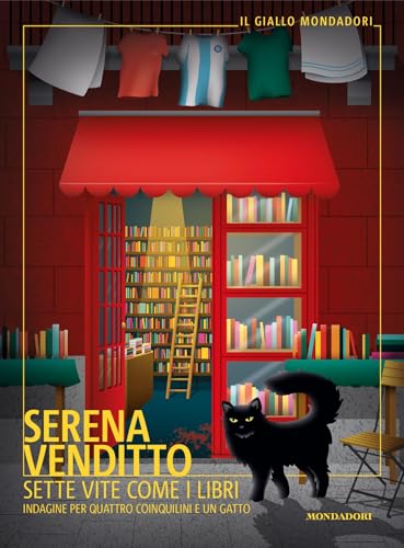 Sette vite come i libri: Indagine per quattro coinquilini e un gatto