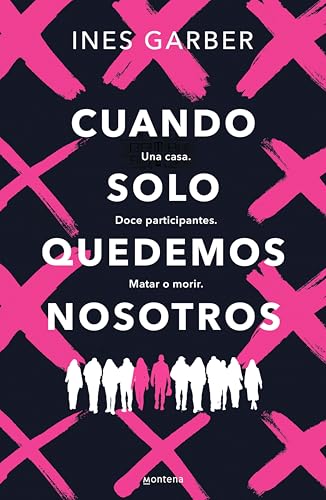 Cuando solo quedemos nosotros