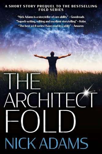 The Architect Fold: Short Story Prequel