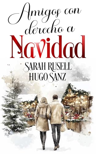 Amigos con derecho a Navidad