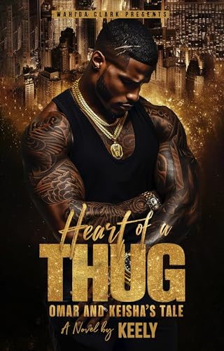 Heart of a Thug: Omar and Keisha's Tale