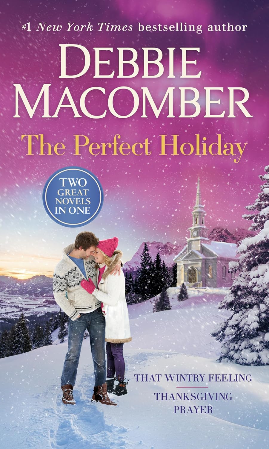 The Perfect Holiday: That Wintry Feeling / Thanksgiving Prayer